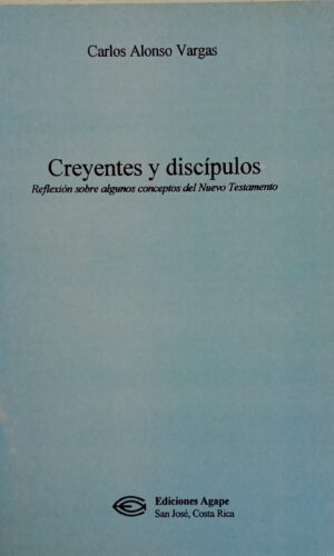 Creyentes y discípulos